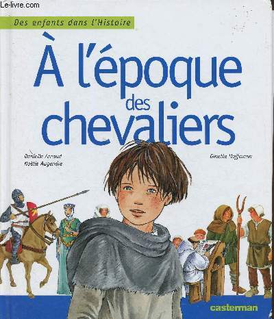 A l'poque des chevaliers (Collection 