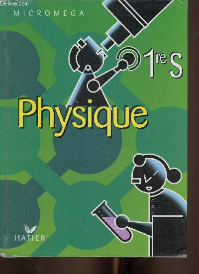 Physique 1re S (Collection 