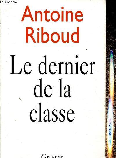 Le dernier de la classe