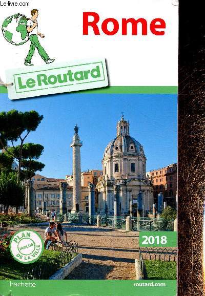 Le Routard : Rome 2018. Plan inclus de la ville