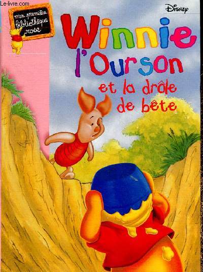 Winnie l'Ourson et la drle de bte (Collection 