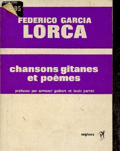 Chansons gitanes et poèmes (Collection "Poètes d'aujourd'hui", n°3) - Lorca F... - Afbeelding 1 van 1
