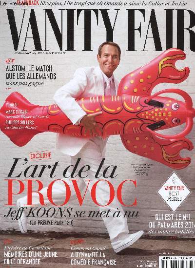 Vanity Fair n16 octobre 2014 : Jeff Koons se met  nu, par Ingrid Sischy - Alstom, la victoire perdante de Montebourg, par Claude Askolovitch - Canal +, l'cole du rire, par Olivier Bouchara - etc