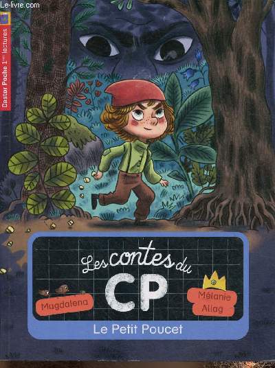 Les contes du CP : Le Petit Poucet (Collection 