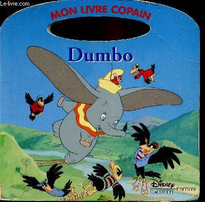 Mon livre copain : Dumbo