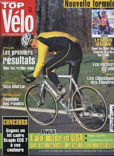 Top Vlo n61, avril 2002 : Histoire : Des courses et des dfis, par Pierre Bonnet - Interview : Benot Carr, par Stphane Guitard et Olivier Haralambon - Dossier : Les mtiers du vlo, par Pierre Bonnet et Stphane Guitard - etc