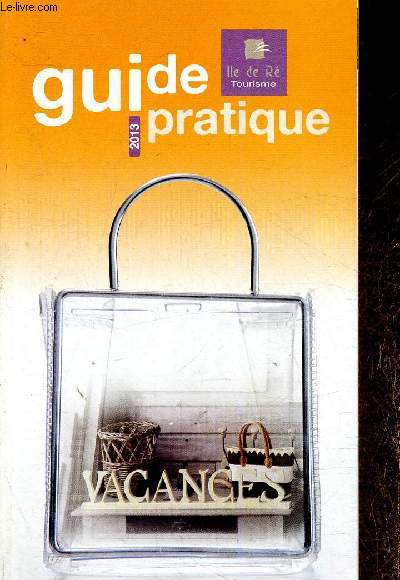 Guide pratique 2013