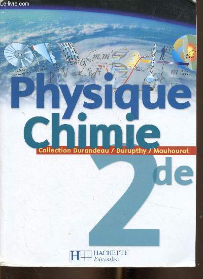 Physique Chimie 2de (Collection 