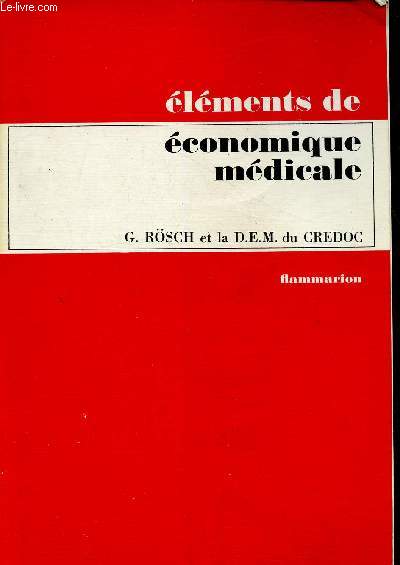 Elments d'conomie mdicale (Collection 