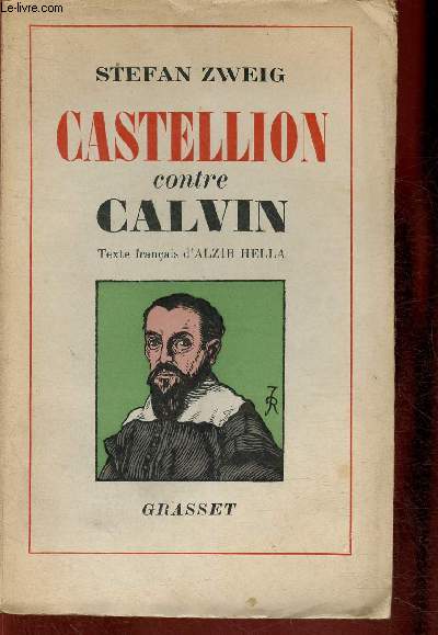 Castellion contre Calvin