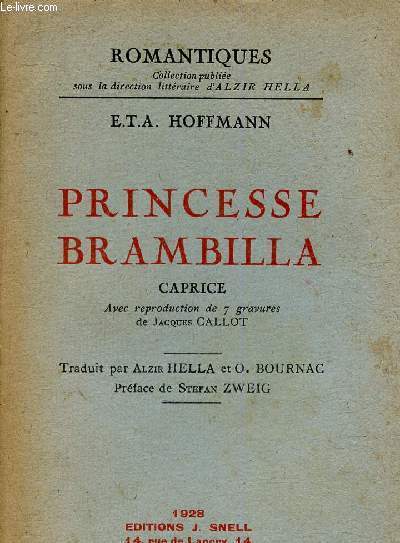 Princesse Brambilla. Caprice. Avec reproduction de 7 gravures de Jacques Callot (Collection 