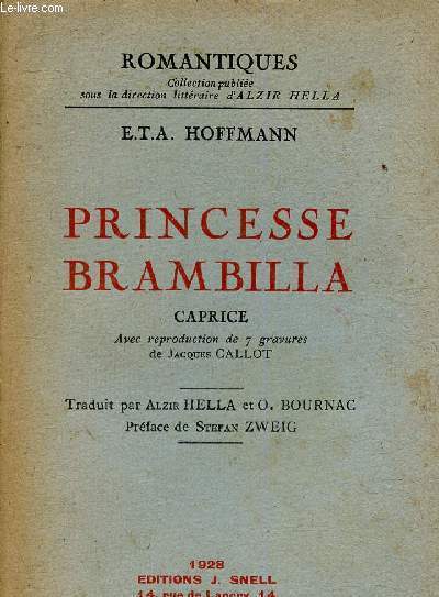 Princesse Brambilla. Caprice. Avec reproduction de 7 gravures de Jacques Callot (Collection 