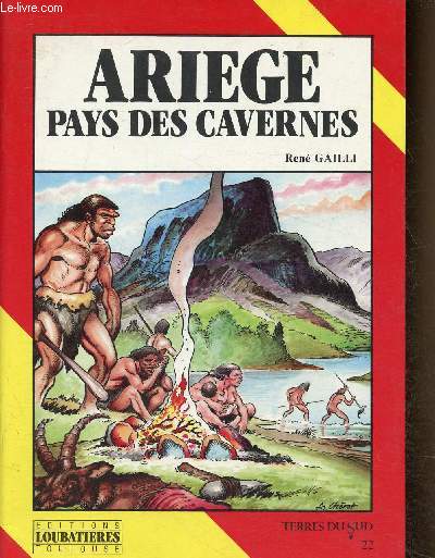Arige. Pays des cavernes (Collection 