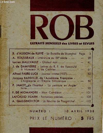 ROB Extraits mensuels des livres et revues, n1, avril 1938 : La Bataille de Shangha, par R. d'Auxion de Ruff - Littrature du XXe sicle, par A. Rousseaux - Glaeul noir, par Lucien Maulvault - etc