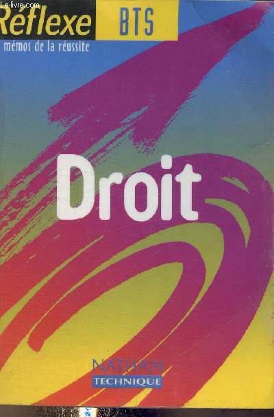 Rflexe BTS : Droit (Collection 
