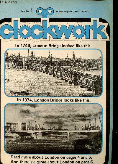 Clockwork n1, series 2, 1974-1975 : Come to the Highland Games - Parkinson the park keeper (BD) - London old and new - etc