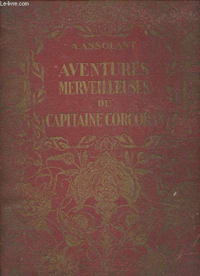 Aventures merveilleuses mais authentiques du Capitaine Corcoran (Collection des Grands Romanciers)