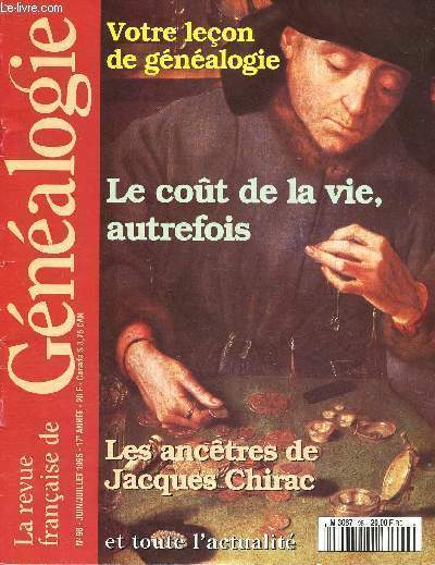 La Revue Franaise de Gnalogie n98, juin-juillet 1995, 17e anne : Le cot de la vie, autrefois, par Victor R. Belot - Comment effectuer des recherches rmunres ?, par R-L. Martin - Vos anctres et l'histoire, par Pierre-Gabriel Gonzals - etc