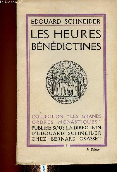 Les heures bndictines (Collection 
