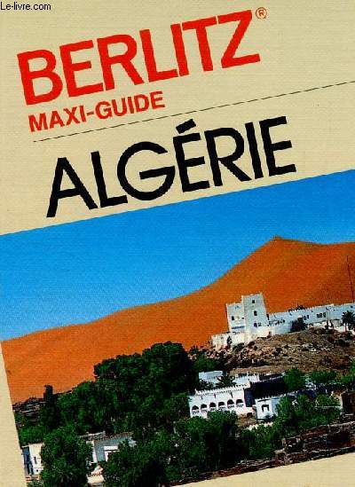 Maxi-guide Berlitz : Algrie