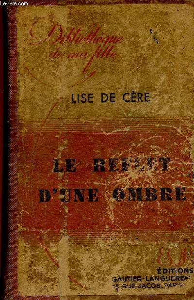 Le reflet d'une ombre (Collection 