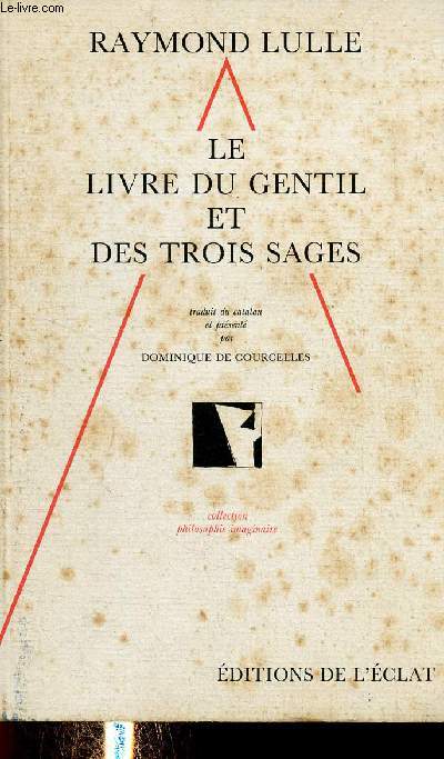 Le livre du gentil et des trois sages (Collection 