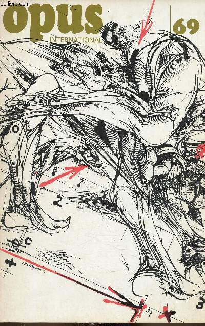 Opus International n69, automne 1978 : Velickovic, par Marc le Bot - Pierre Tilman, par Anne Tronche - La demeure charnelle, par Jan Ostergren - etc