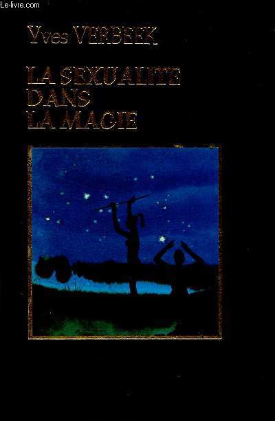 La sexualit dans la magie