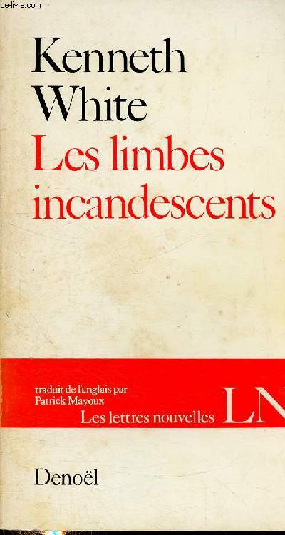 Les limbes incandescents (Collection 