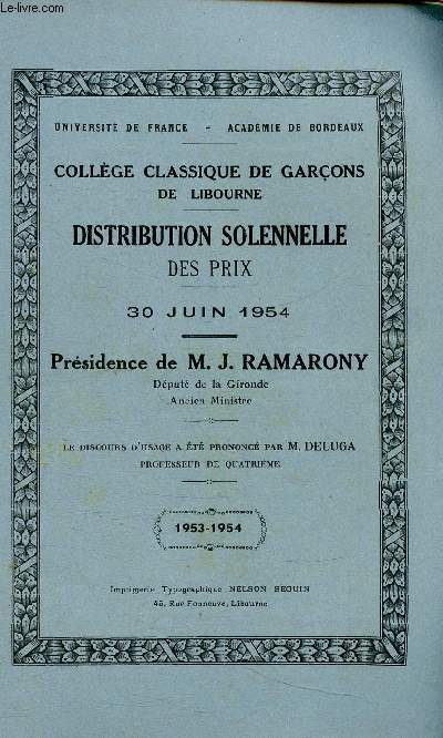 Collge classique de garons de Libourne. Distribution solennelle des prix, 30 juin 1954