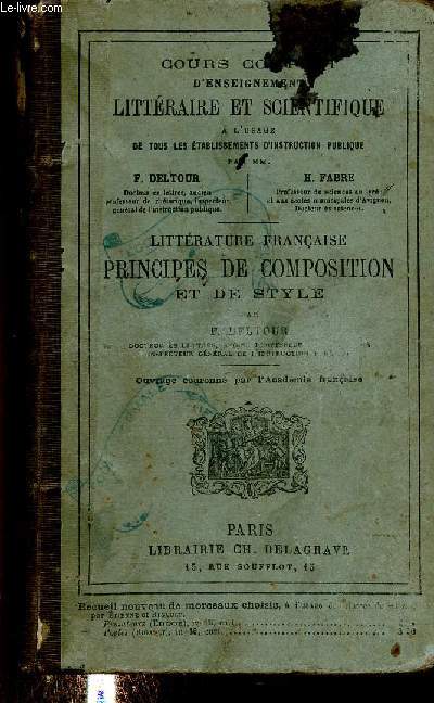 Littrature franaise. Principe de composition et de style. Cours complet d'enseignement littraire et scientifique  l'usage de tous les tablissements d'instruction publique. 8e dition