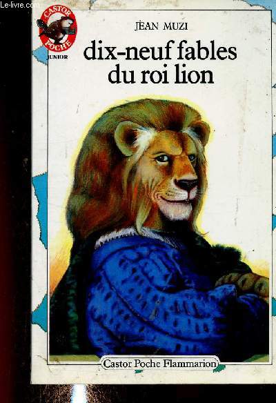 Dix-neuf fables du roi lion (Collection 