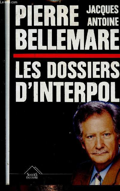 Les Dossiers d'Interpol