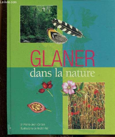 Glaner dans la nature