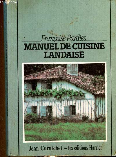 Manuel de cuisine landaise