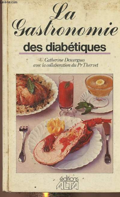 La gastronomie des diabtiques