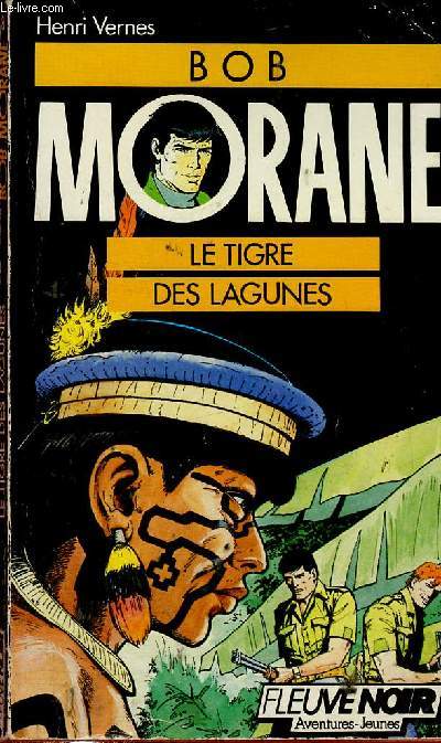 Bob Morane : Le tigre des lagunes