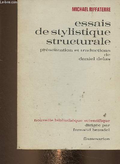 Essais de stylistique structurale (Collection 