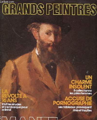 Grands Peintres : Manet. Revue n20 et portfolio comprenant 4 planches couleur : La Prune - Le Balcon - Olympia - En Bateau