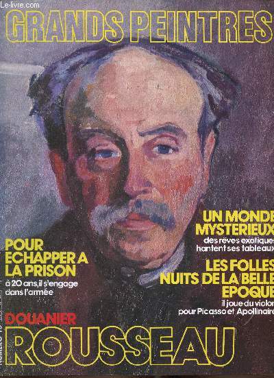 Grands Peintres : Douanier Rousseau. Revue n15 et portfolio comprenant 4 planches couleur : Un soir de carnaval - Le rve - La bohmienne endormie - Le repas du lion