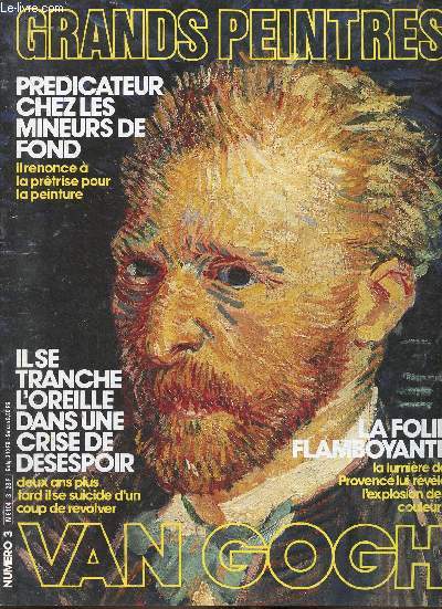 Grands Peintres : Van Gogh. Revue n3 et portfolio comprenant 4 planches couleur : L'Eglise d'Auvers - Chambre  Arles - La sieste - Les Tournesols