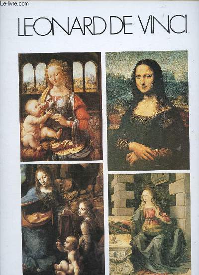Grands Peintres : Lonard de Vinci. Portfolio comprenant 4 planches couleur : La Joconde - La madone  l'oeillet - L'Annonciation (dtail) - La Vierge aux rochers (dtail)