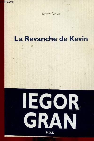 La revanche de Kevin