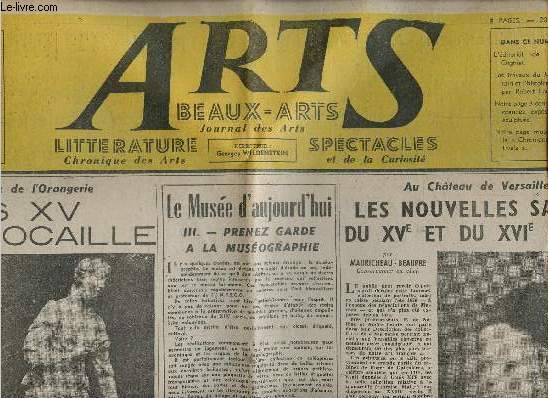 Arts n269, 30 juin 1950 : Au muse de l'Orangerie, Louis XV et Rocaille, par Marguerite Charageat - Le Muse d'aujourd'hui : III - Prenez garde  la musographie, par Raymong Cogniat - etc