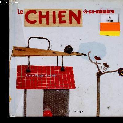 Le chien --sa-mmre