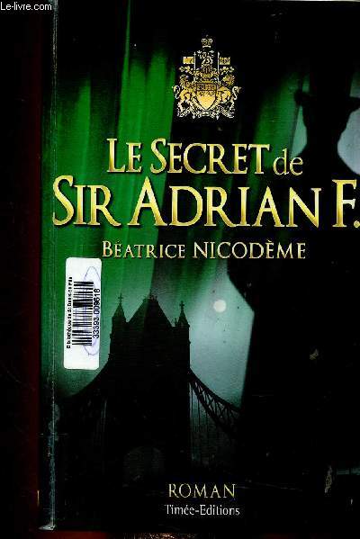 Le secret de Sir Adrian F.