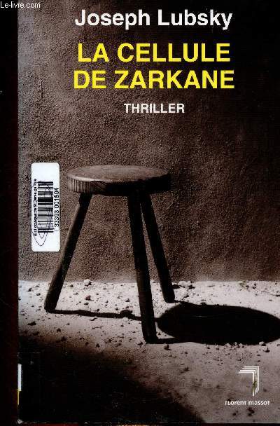 La cellule de Zarkane