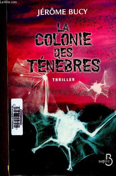 La colonie des tnbres