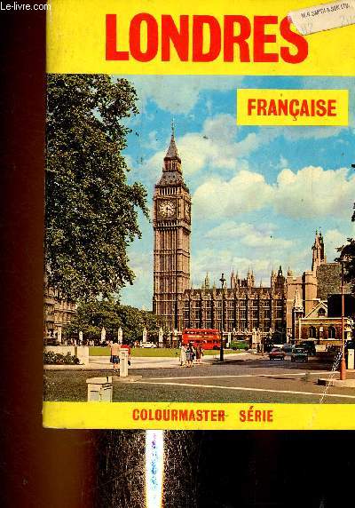 Londres franaise (Srie Colourmaster)