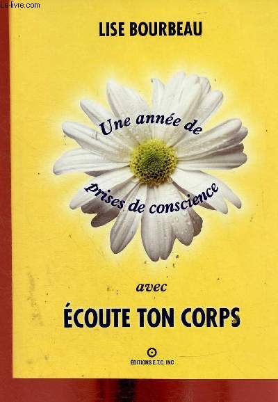 Une anne de prises de conscience avec Ecoute ton Corps